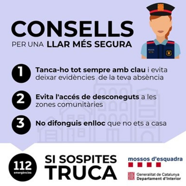 Crida dels Mossos d’Esquadra per evitar robatoris en domicilis durant les vacances